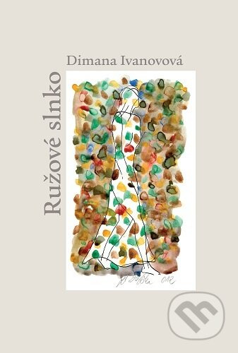 Ružové slnko - Dimana Ivanovová - kniha z kategorie Poezie