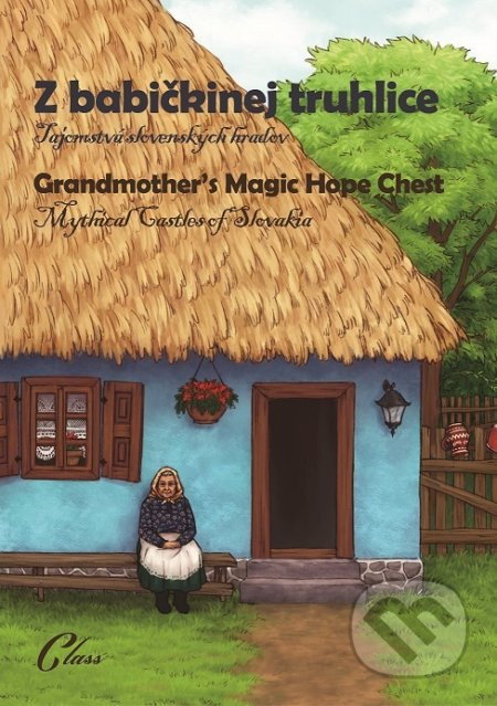 Z babičkinej truhlice / Grandmother's Magic Hope Chest - kniha z kategorie Mýty, pověsti a legendy