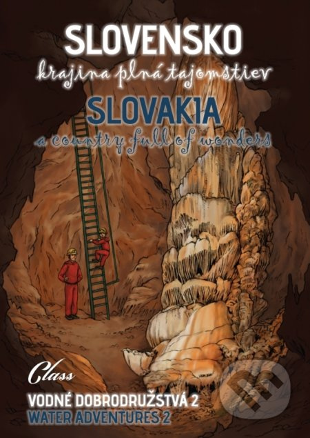 Slovensko – krajina plná tajomstiev (Vodné dobrodružstvá 2)