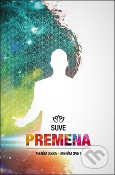 Premena (Mením seba - mením svet) - Suve - kniha z kategorie Beletrie