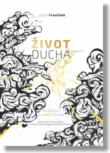 Život Ducha (Boh hovorí k srdcu človeka) - Franco Nardin - kniha z kategorie Duchovní život