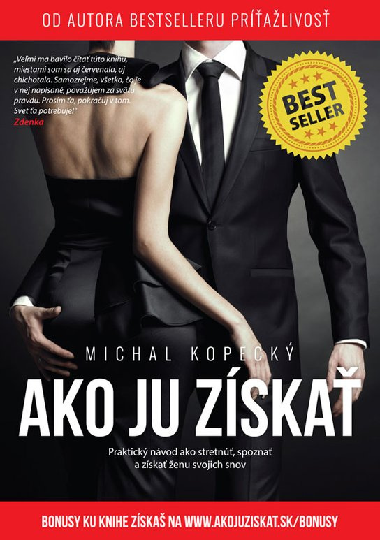 Ako ju získať -  Michal Kopecký