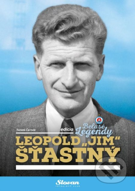 Leopold "Jim" Šťastný - Tomáš Černák - kniha z kategorie Životopisy