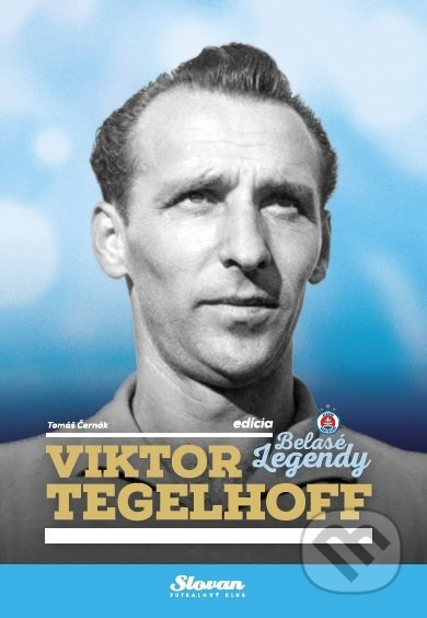 Viktor Tegelhoff - Tomáš Černák - kniha z kategorie Kolektivní sporty