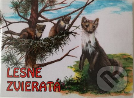Lesné zvieratá - Alena Pokorná - kniha z kategorie Pro děti