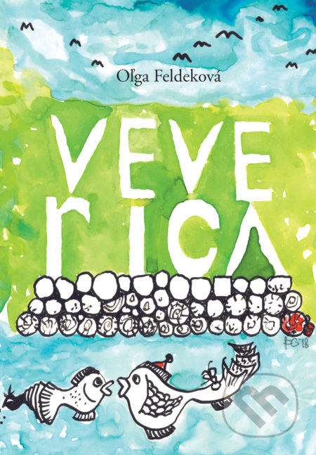 Veverica - Oľga Feldeková - kniha z kategorie Společenská beletrie