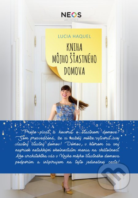 Kniha môjho šťastného domova - Lucia Haquel - kniha z kategorie Dům, byt a zahrada