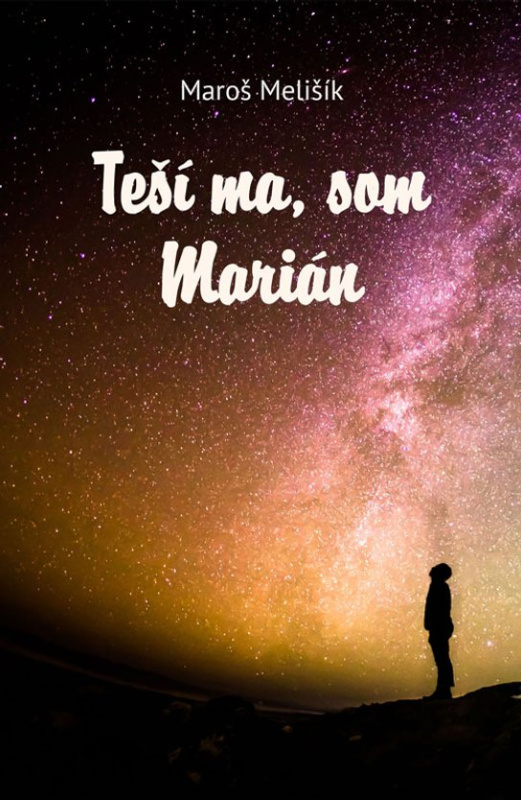 Teší ma, som Marián -  Maroš Melišík