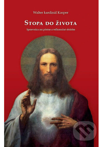 Stopa do života - Walter kardinál Kasper - kniha z kategorie Duchovní život