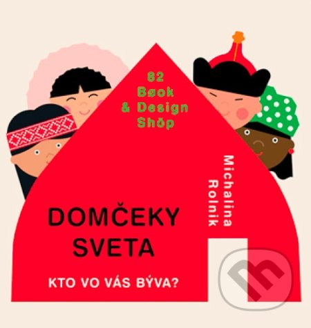 Domčeky sveta - Michalina Rolnik - kniha z kategorie Pro děti