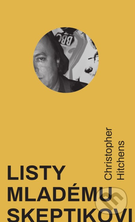 Listy mladému skeptikovi - Christopher Hitchens - kniha z kategorie Beletrie