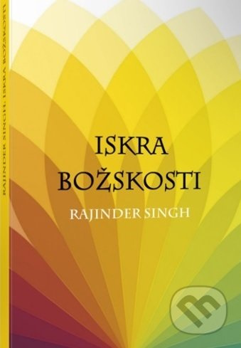 Iskra Božskosti - Rajinder Singh - kniha z kategorie Spiritualita