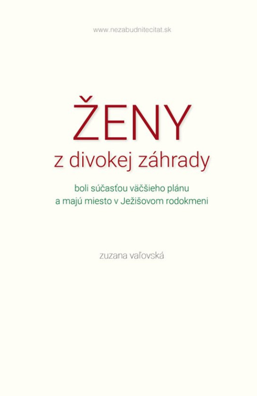 Ženy z divokej záhrady -  Zuzana Vaľovská