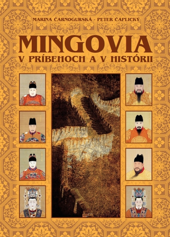 Mingovia v príbehoch a v histórii - Marina Čarnogurská, Peter Čaplický - kniha z kategorie Historie