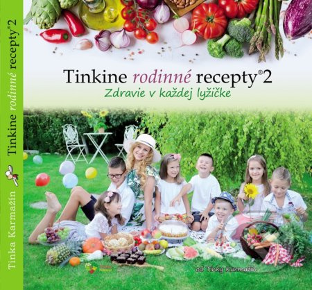 Tinkine rodinné recepty 2 (Zdravie v každej lyžičke) - kniha z kategorie Kuchařky