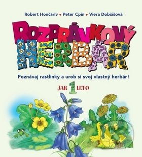 Rozprávkový herbár I (Poznávaj rastlinky a urob si svoj vlastný herbár!) - kniha z kategorie Encyklopedie