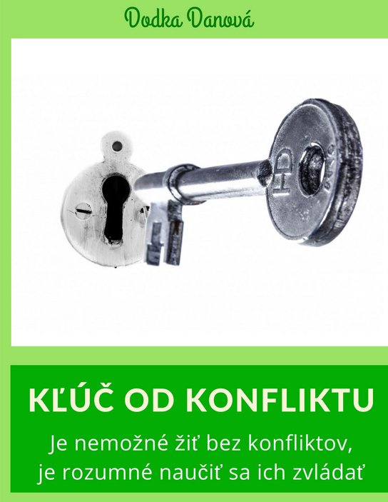 Kľúč od konfliktu -  Dodka Danová