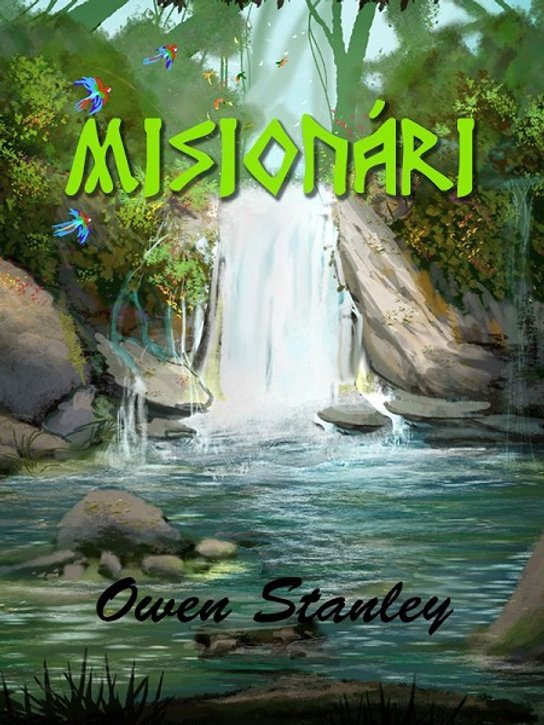 Misionári -  Owen Stanley