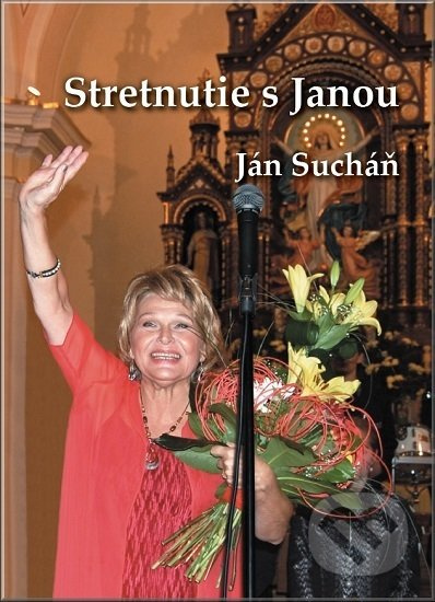 Stretnutie s Janou - Ján Sucháň - kniha z kategorie Hudba