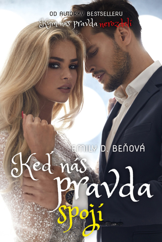 Keď nás pravda spojí - Emily D. Beňová - kniha z kategorie Romantika
