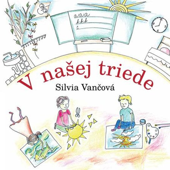 V našej triede -  Silvia Vančová