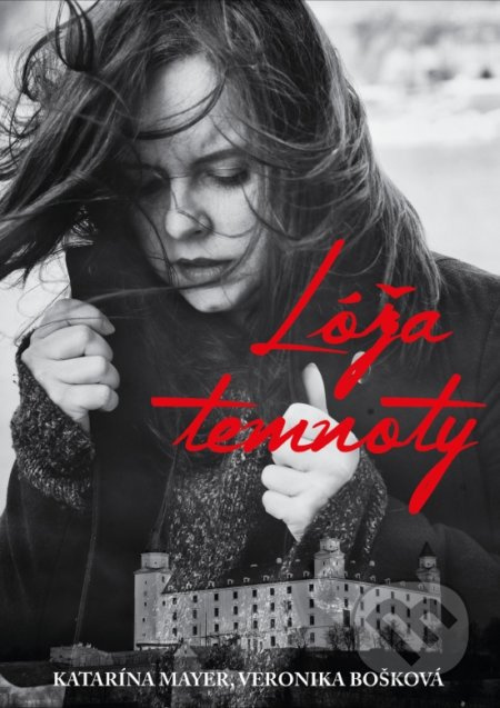 Lóža temnoty - Katarína Mayer, Veronika Bošková - kniha z kategorie Společenská beletrie