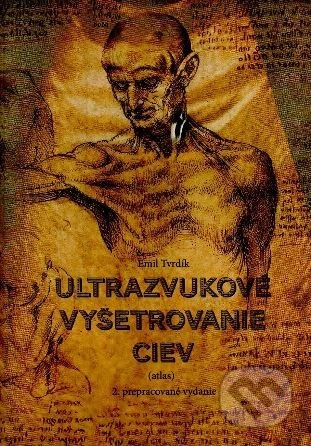 Ultrazvukové vyšetrenie ciev 2. prepracované vydanie - kniha z kategorie Medicína