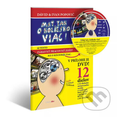 Mať tak o koliesko viac (Aj tento pracovný zošit má o koliesko viac) - kniha z kategorie Beletrie pro děti