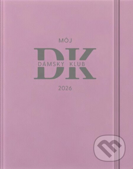 Môj Dámsky klub 2026 - Diár - kolektív autorov