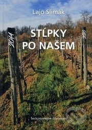 Stĺpky po našem 2014-2020 - Lajo Slimák - kniha z kategorie Správní právo