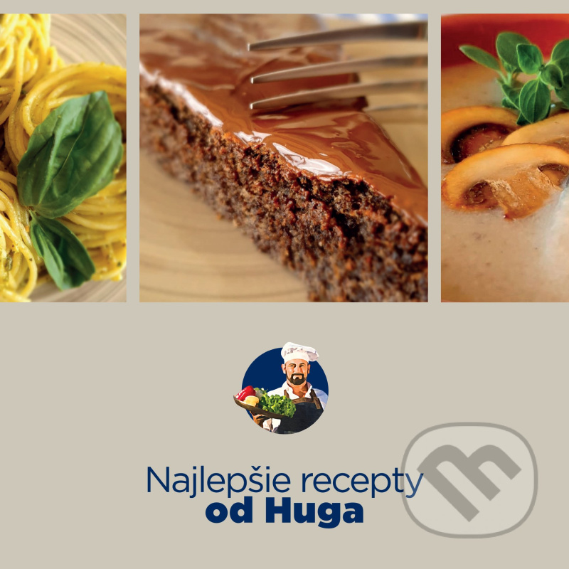 Najlepšie recepty od Huga - Hugo - kniha z kategorie Česká kuchyně