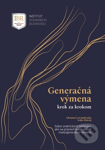 Generačná výmena krok za krokom - Adrianna Lewandowska,  Erika Matwij - kniha z kategorie Management v podnikání