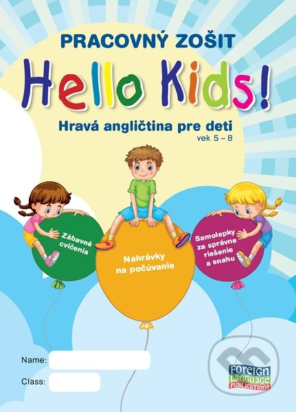 Hello Kids! Hravá angličtina pre deti vek 5-8 (Pracovný zošit) - kniha z kategorie 1. stupeň