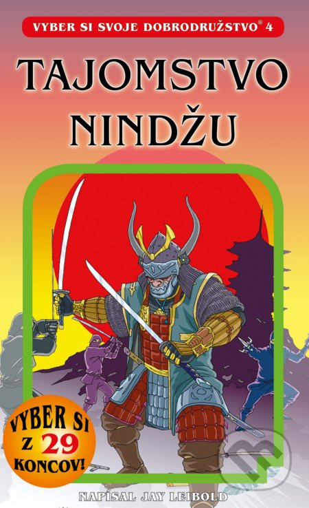 Tajomstvo nindžu - Jay Leibold - kniha z kategorie Beletrie pro děti