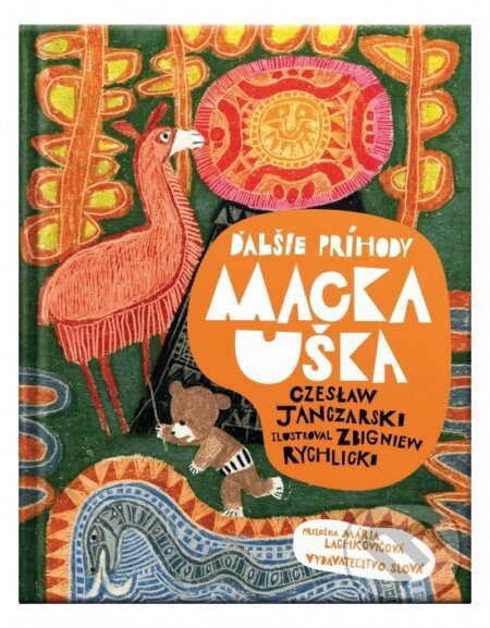 Ďalšie príhody Macka Uška - Czeslaw Janczarski - kniha z kategorie Pohádky