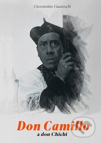 Don Camillo a don Chichi - Giovannino Guareschi - kniha z kategorie Beletrie