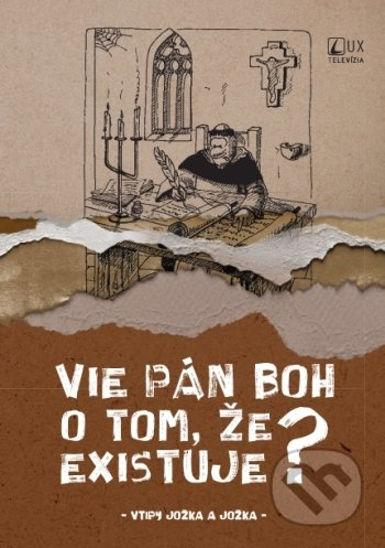 Vie Pán Boh o tom, že existuje? (Vtipy Jožka a Jožka) - kniha z kategorie Beletrie