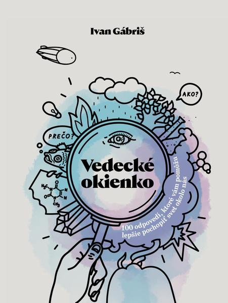 Vedecké okienko - Ivan Gábriš - kniha z kategorie Naučné knihy