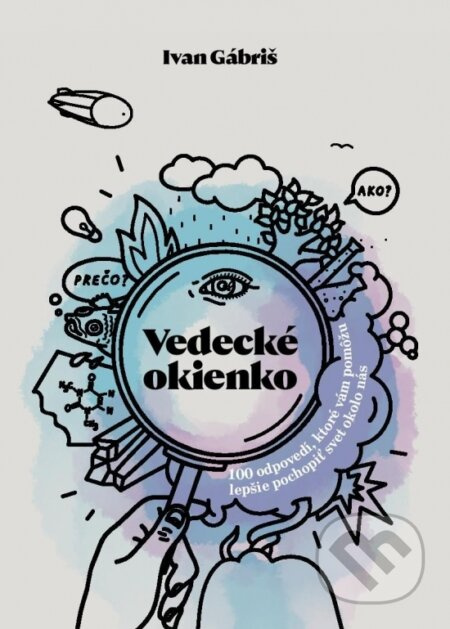Vedecké okienko - Ivan Gábriš - kniha z kategorie Naučné knihy