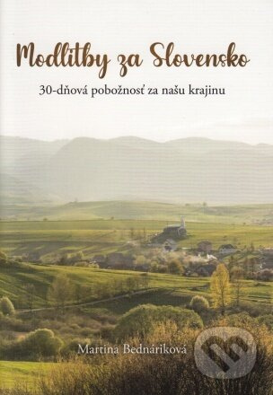 Modlitby za Slovensko (30-dňová pobožnosť za našu krajinu) - kniha z kategorie Náboženská literatura