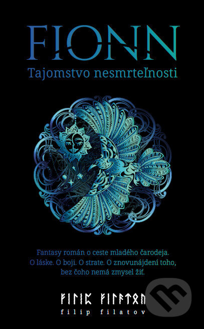 Fionn (Tajomstvo nesmrteľnosti) - Filip Filatov - kniha z kategorie Fantasy