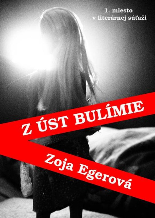 Z úst bulímie -  Zoja Egerová