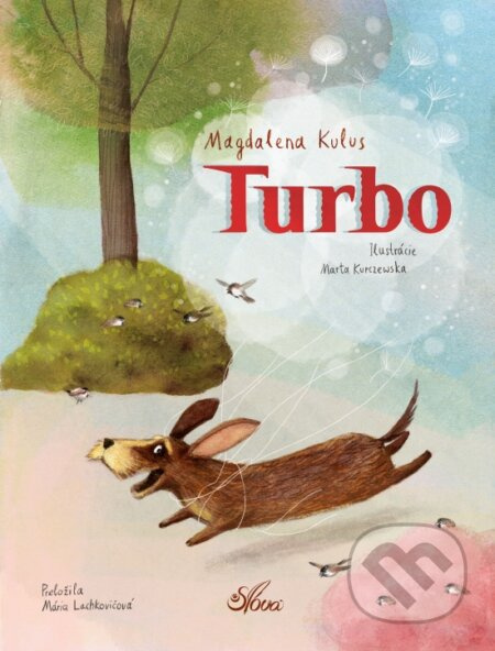 Turbo - Magdalena Kulus, Marta Kurczewska (ilustrátor) - kniha z kategorie Pohádky