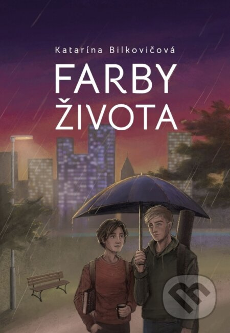 Farby života - Katarína Bilkovičová - kniha z kategorie Beletrie