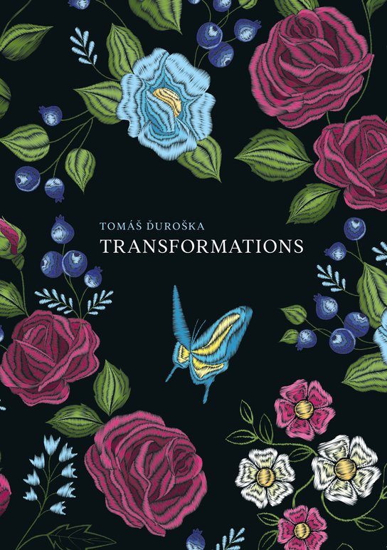 TRANSFORMATIONS -  Tomáš Ďuroška