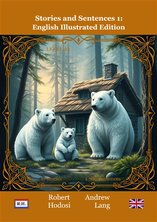 Stories and Sentences 1: English Edition