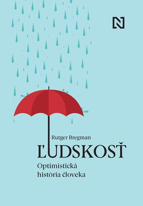 Ľudskosť (Optimistická história človeka) - Rutger Bregman