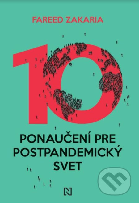 Desať ponaučení pre postpandemický svet - Fareed Zakaria - kniha z kategorie Humanitní a společenské vědy
