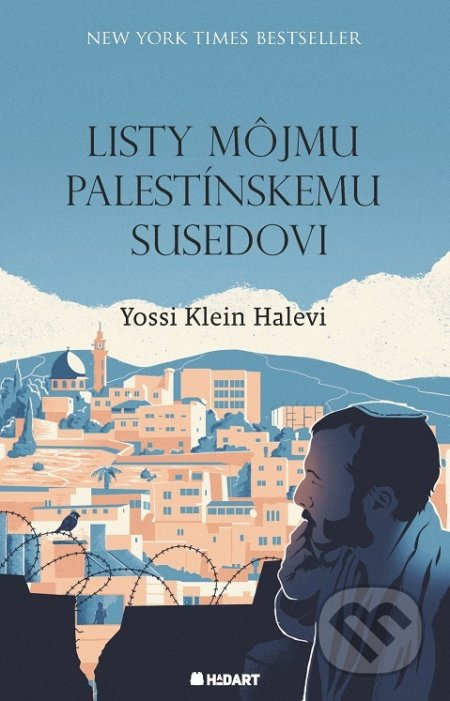 Listy môjmu palestínskemu susedovi - Yossi Klein Halevi - kniha z kategorie Beletrie