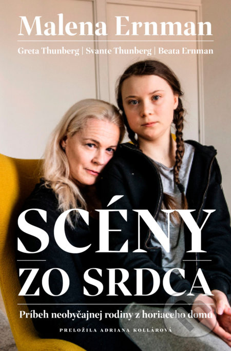 Scény zo srdca (Príbeh neobyčajnej rodiny z horiaceho domu) - kniha z kategorie Beletrie
